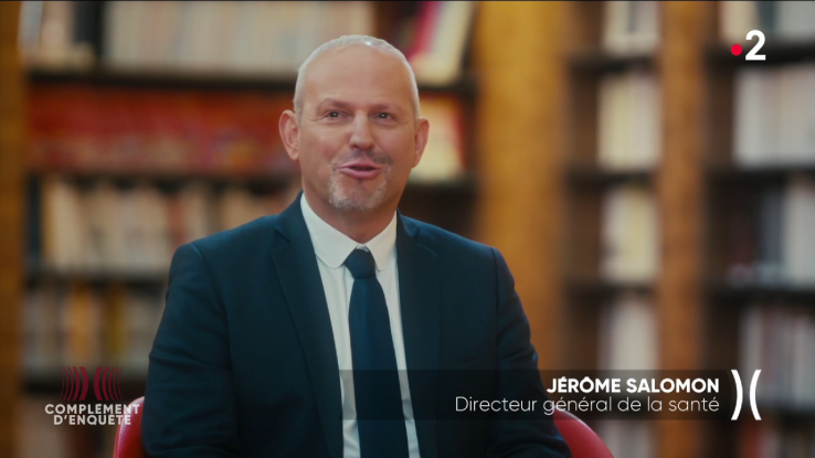 Jérôme Salomon interviewé lors du Complément d'Enquête © France 2