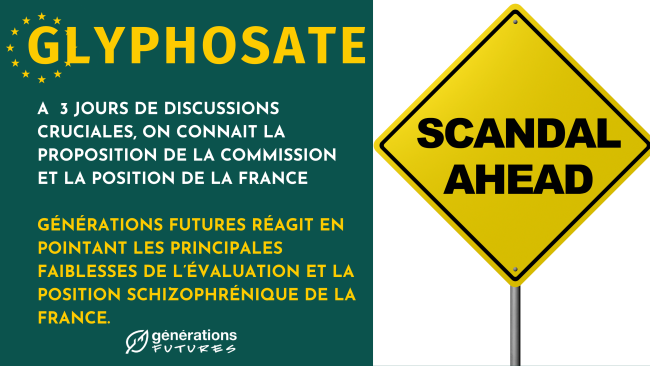 Glyphosate : A  3 jours de discussions cruciales, on connait la proposition de la Commission et la position de la France