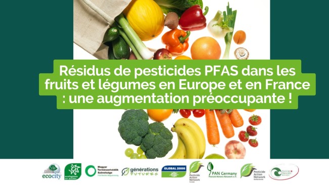 Résidus de pesticides PFAS dans les fruits et légumes en Europe et en France : une augmentation préoccupante !