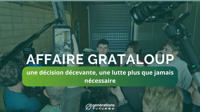 Affaire Grataloup : une décision décevante, une lutte plus que jamais nécessaire